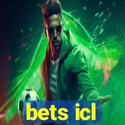 bets icl